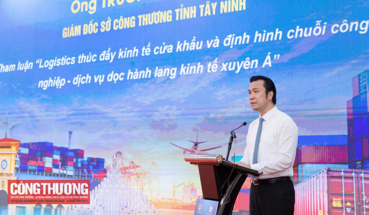 Tây Ninh phát triển logistics cửa khẩu, định hình chuỗi công nghiệp - dịch vụ dọc Hành lang kinh tế Xuyên Á