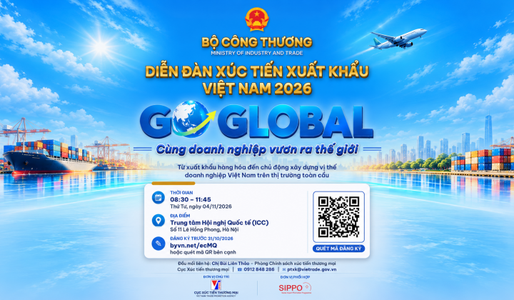 Sắp diễn ra Diễn đàn Xúc tiến xuất khẩu Việt Nam 2026
