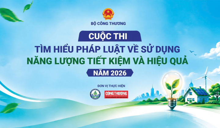 Thể lệ Cuộc thi Tìm hiểu pháp luật về sử dụng năng lượng tiết kiệm và hiệu quả năm 2026