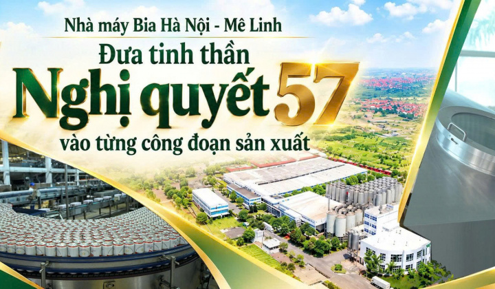 [Emagazine] Nhà máy Bia Hà Nội - Mê Linh: Đưa tinh thần Nghị quyết 57 vào từng công đoạn sản xuất