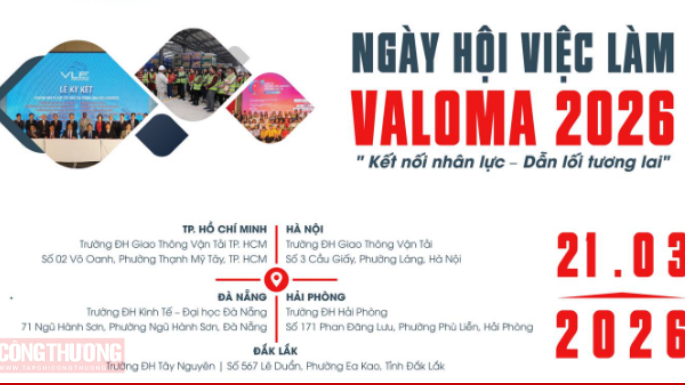 VALOMA LOGFAIR 2026: Điểm hẹn kết nối cung - cầu việc làm trong lĩnh vực logistics