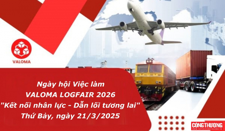 Sắp diễn ra Ngày hội việc làm lớn nhất trong ngành Logistics Việt Nam - VALOMA LOGFAIR 2026