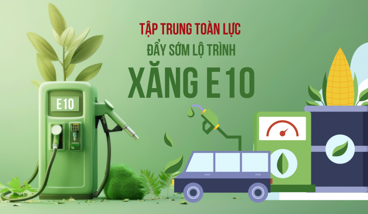 Tập trung toàn lực đẩy sớm lộ trình xăng E10