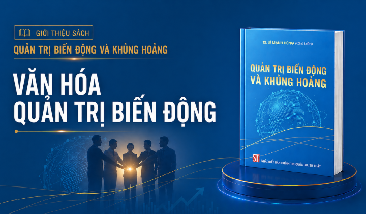[E-magazine 4] Văn hóa quản trị biến động