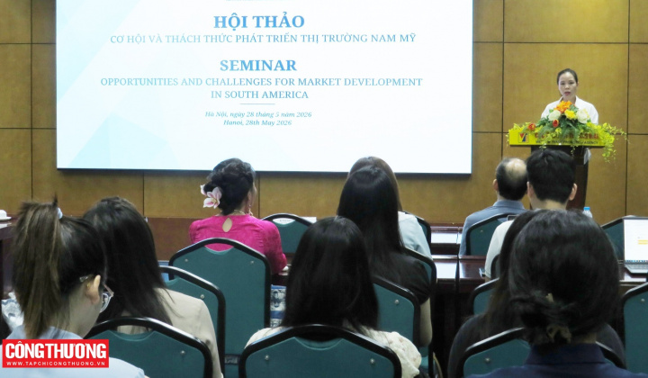 Khai thác thị trường Nam Mỹ trong bối cảnh mới: Giải pháp để tận dụng các cơ hội và "hóa giải" những thách thức