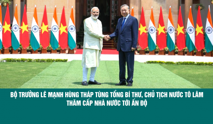 Bộ trưởng Bộ Công Thương Lê Mạnh Hùng tháp tùng Tổng Bí thư, Chủ tịch nước Tô Lâm thăm cấp Nhà nước tới Ấn Độ