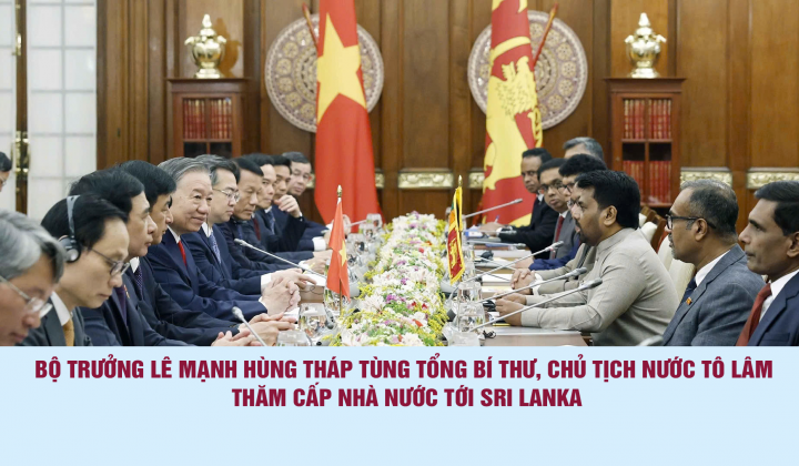Bộ trưởng Lê Mạnh Hùng tháp tùng Tổng Bí thư, Chủ tịch nước Tô Lâm thăm cấp Nhà nước Sri Lanka