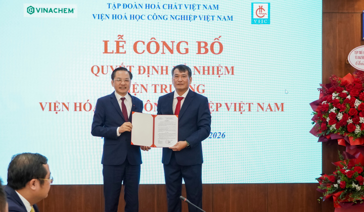 Bổ nhiệm Viện trưởng Viện Hóa học Công nghiệp Việt Nam và Công bố quyết định chỉ định cấp ủy nhiệm kỳ 2025 - 2030