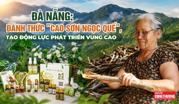 [Emagazine] Đà Nẵng: Đánh thức "cao sơn ngọc quế", tạo động lực phát triển vùng cao