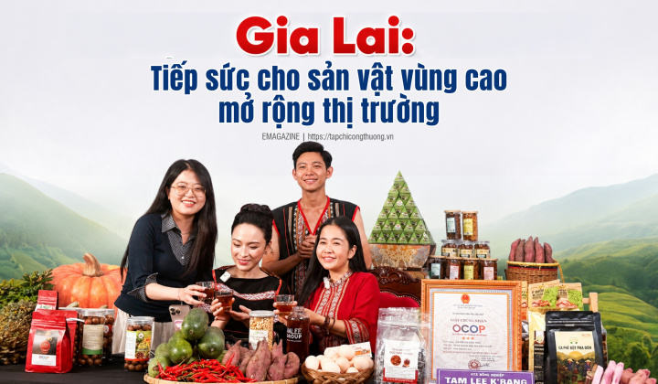 [eMagazine] Gia Lai: Tiếp sức cho sản vật vùng cao mở rộng thị trường
