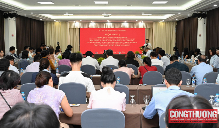 Đảng ủy Bộ Công Thương tổ chức Hội nghị phổ biến và triển khai Kết luận số 207-KL/TW về công tác bảo vệ quyền lợi người tiêu dùng