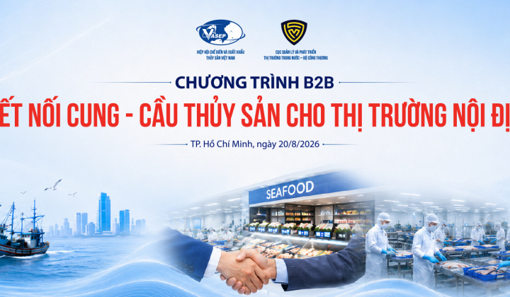 Sắp diễn ra Chương trình kết nối cung - cầu thủy sản nội địa tại Vietfish 2026