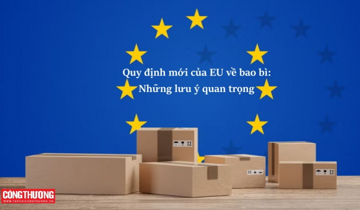 [Infographic] Quy định mới của EU về bao bì áp dụng từ ngày 12/8/2026: Những lưu ý quan trọng