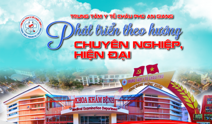 Trung tâm Y tế Châu Phú (An Giang) phát triển theo hướng chuyên nghiệp, hiện đại