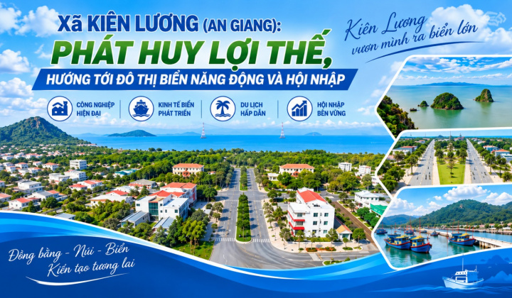 Xã Kiên Lương (An Giang): Phát huy lợi thế, hướng tới đô thị biển năng động và hội nhập