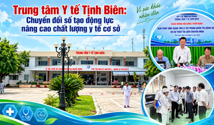 Trung tâm Y tế Tịnh Biên (An Giang): Chuyển đổi số tạo động lực nâng cao chất lượng y tế cơ sở