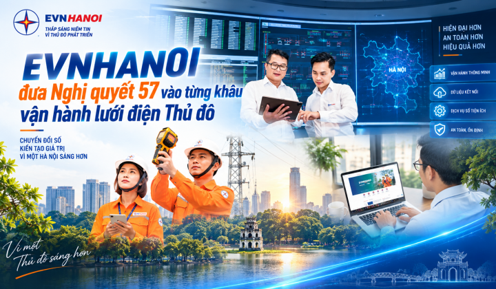 EVNHANOI đưa Nghị quyết 57 vào từng khâu vận hành lưới điện Thủ đô