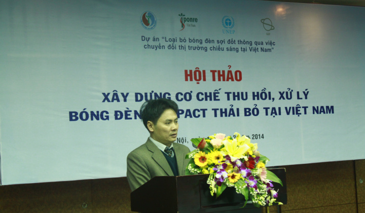 Hội thảo "Xây dựng cơ chế thu hồi, xử lý bóng đèn compact thải bỏ tại Việt Nam"