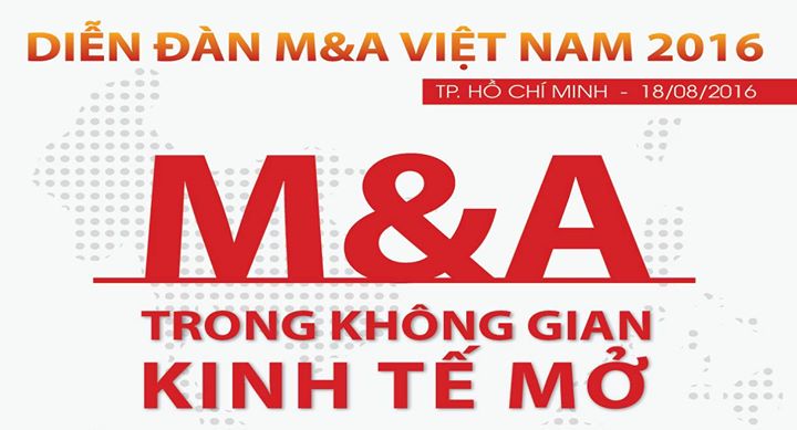 Ho Chi Minh City is to host the Vietnam Merger & Acquisition (M&A) Forum 2016