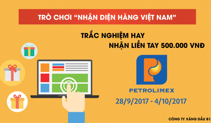 Khởi động Trò chơi Nhận diện hàng Việt Nam của Công ty Xăng dầu B12