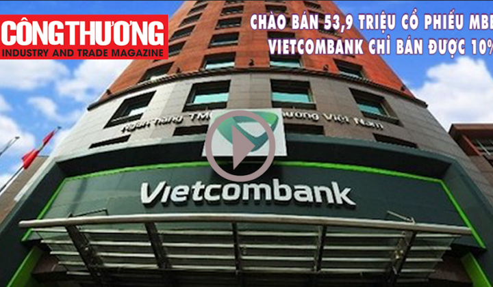 Ngày 11.10.2018 l Bản tin Sự kiện và Con số: Chào bán 53,9 triệu cổ phiếu MBB, Vietcombank chỉ bán được 10%