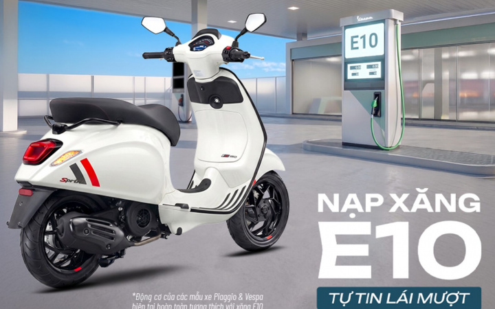 Piaggio Việt Nam “lên tiếng” về xăng E10