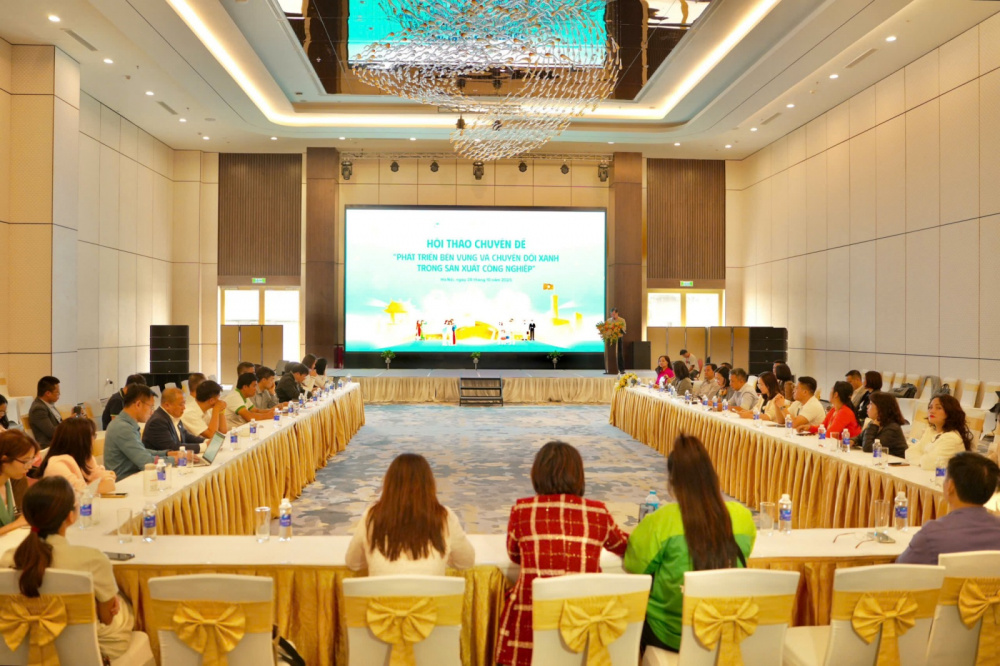 Hội thảo chuyên đề “Phát triển bền vững và Chuyển đổi xanh trong sản xuất công nghiệp”