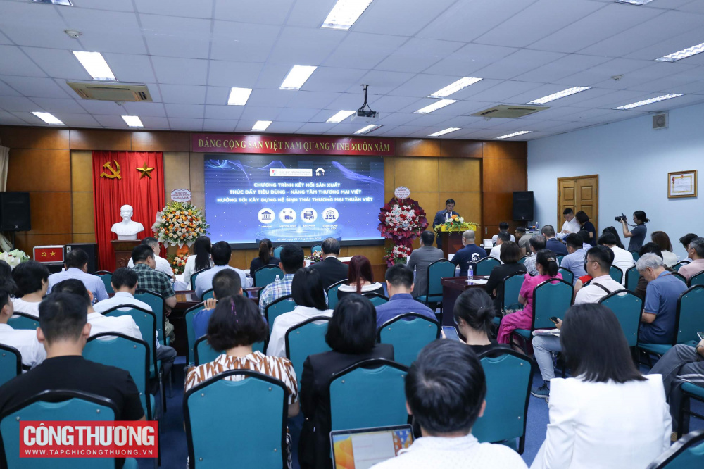 Kết nối sản xuất, thúc đẩy tiêu dùng hướng tới xây dựng hệ sinh thái thương mại điện tử thuần Việt