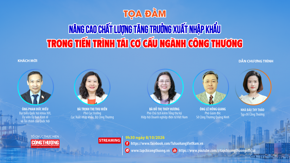 Tọa đàm với chủ đề "Nâng cao chất lượng tăng trưởng xuất nhập khẩu trong tiến trình tái cơ cấu ngành Công Thương" do Tạp chí Công Thương 