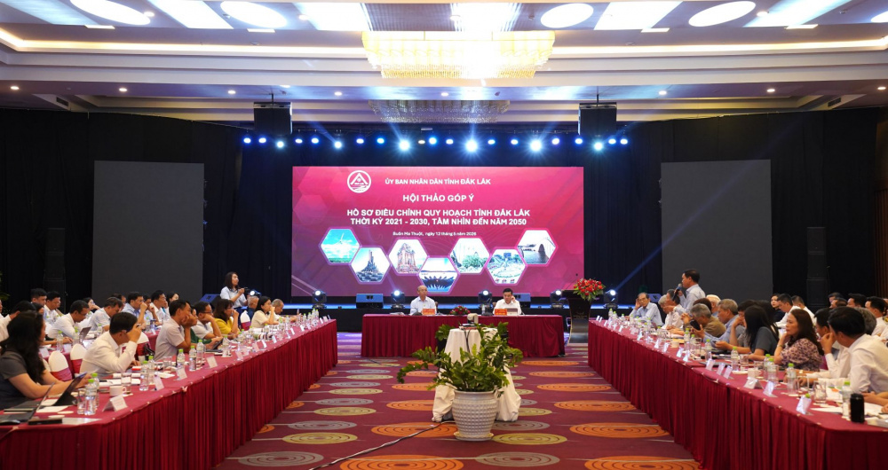 UBND tỉnh Đắk Lắk tổ chức Hội thảo góp ý hồ sơ điều chỉnh quy hoạch tỉnh Đắk Lắk thời kỳ 2021-2030, tầm nhìn đến năm 2050