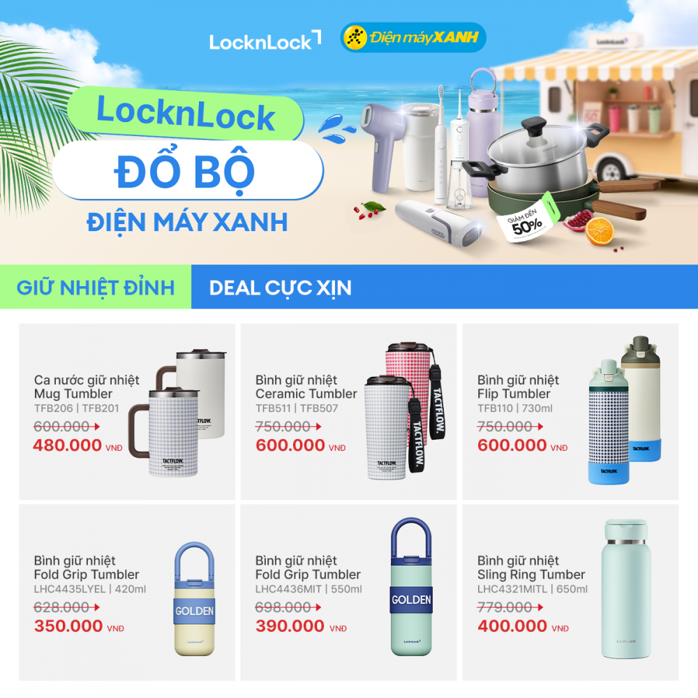 Sale hè bùng nổ cùng LocknLock: Ưu đãi đến 50%++ toàn ngành hàng tại Điện Máy Xanh