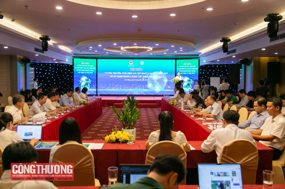 Hội thảo “Tuyên truyền, phổ biến và cập nhật các quy định mới về sử dụng năng lượng tiết kiệm và hiệu quả.