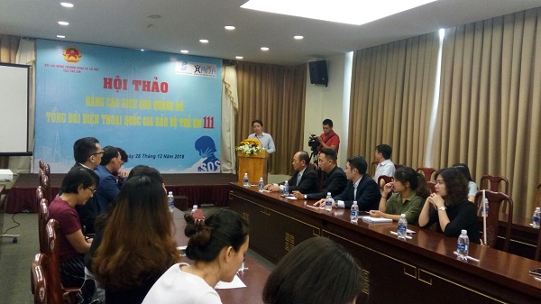 Năm 2018, Tổng đài 111 tư vấn hơn 27.400 ca, tăng 1.562 ca so với năm 2017, hỗ trợ can thiệp cho 806 trẻ em