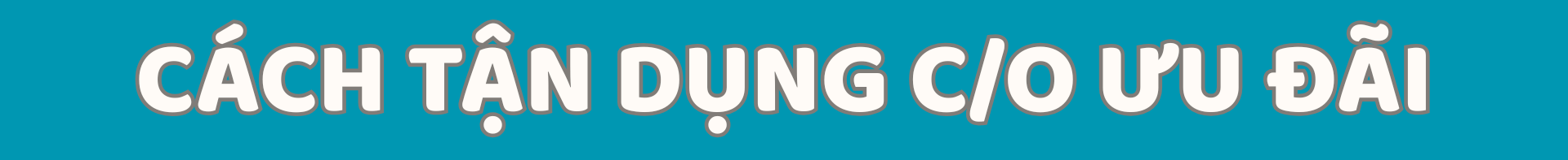 Tận dụng quy tắc xuất xứ trong xuất khẩu hàng hóa Việt Nam