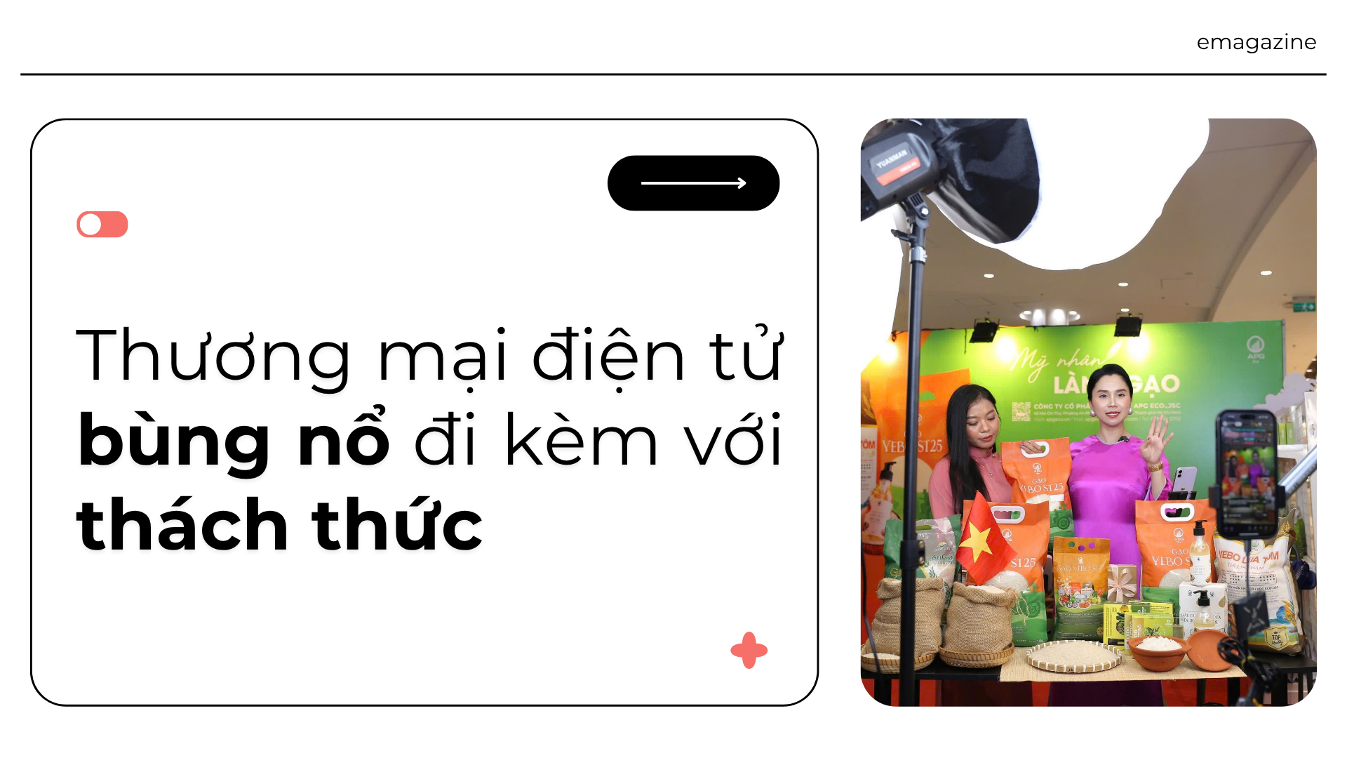 Thương mại điện tử bùng nổ đi kèm với thách thức