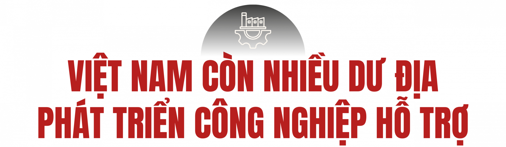 công nghiệp hỗ trợ