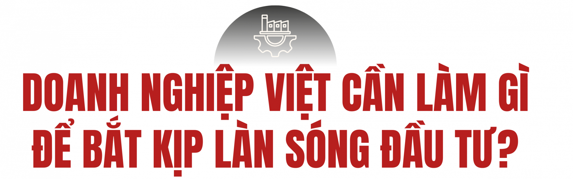 công nghiệp hỗ trợ