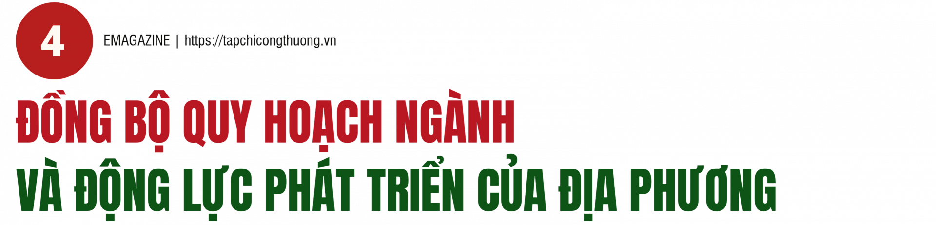 Đồng bộ quy hoạch ngành và động lực phát triển của địa phương