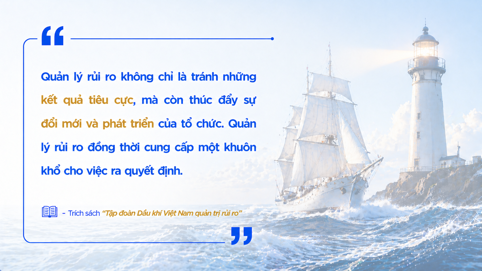 Vì sao phải quản trị rủi ro?
