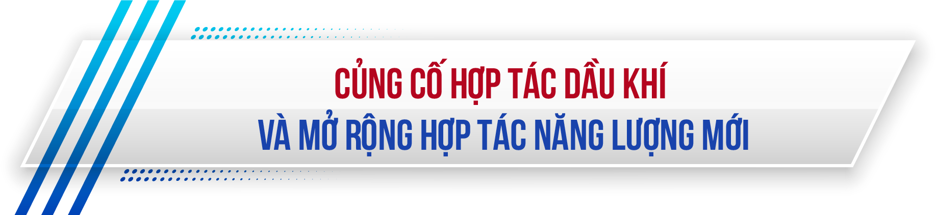 Mở rộng hợp tác năng lượng mới