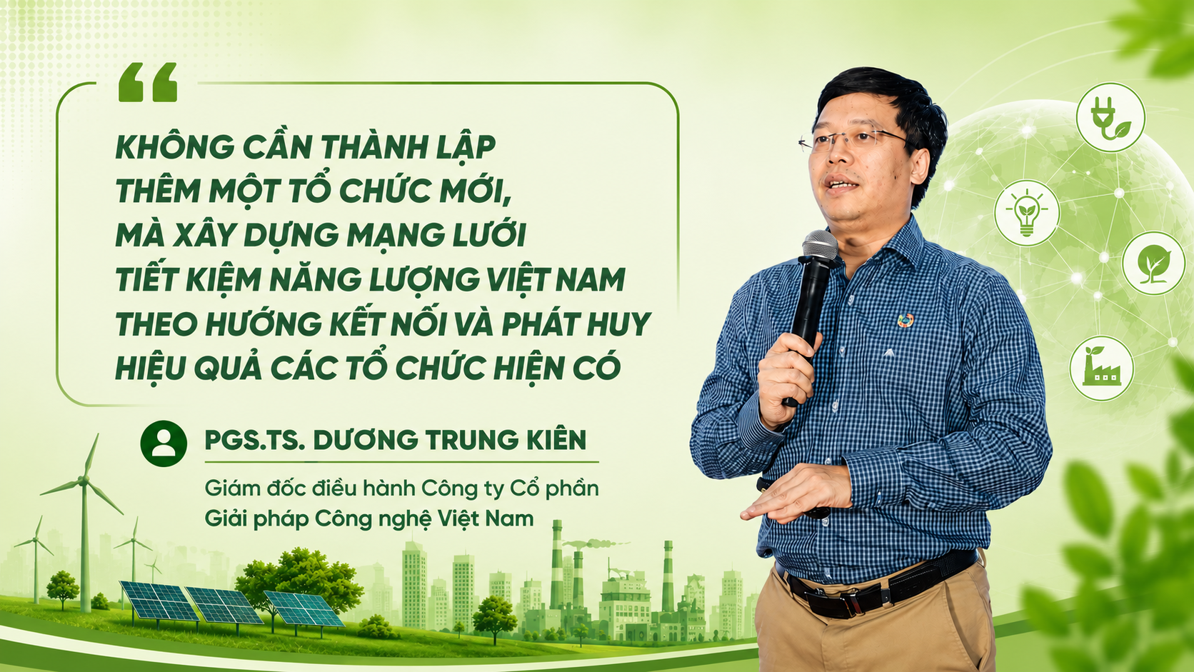 ông Dương Trung Kiên - Giám đốc điều hành Công ty Cổ phần Giải pháp Công nghệ Việt Nam
