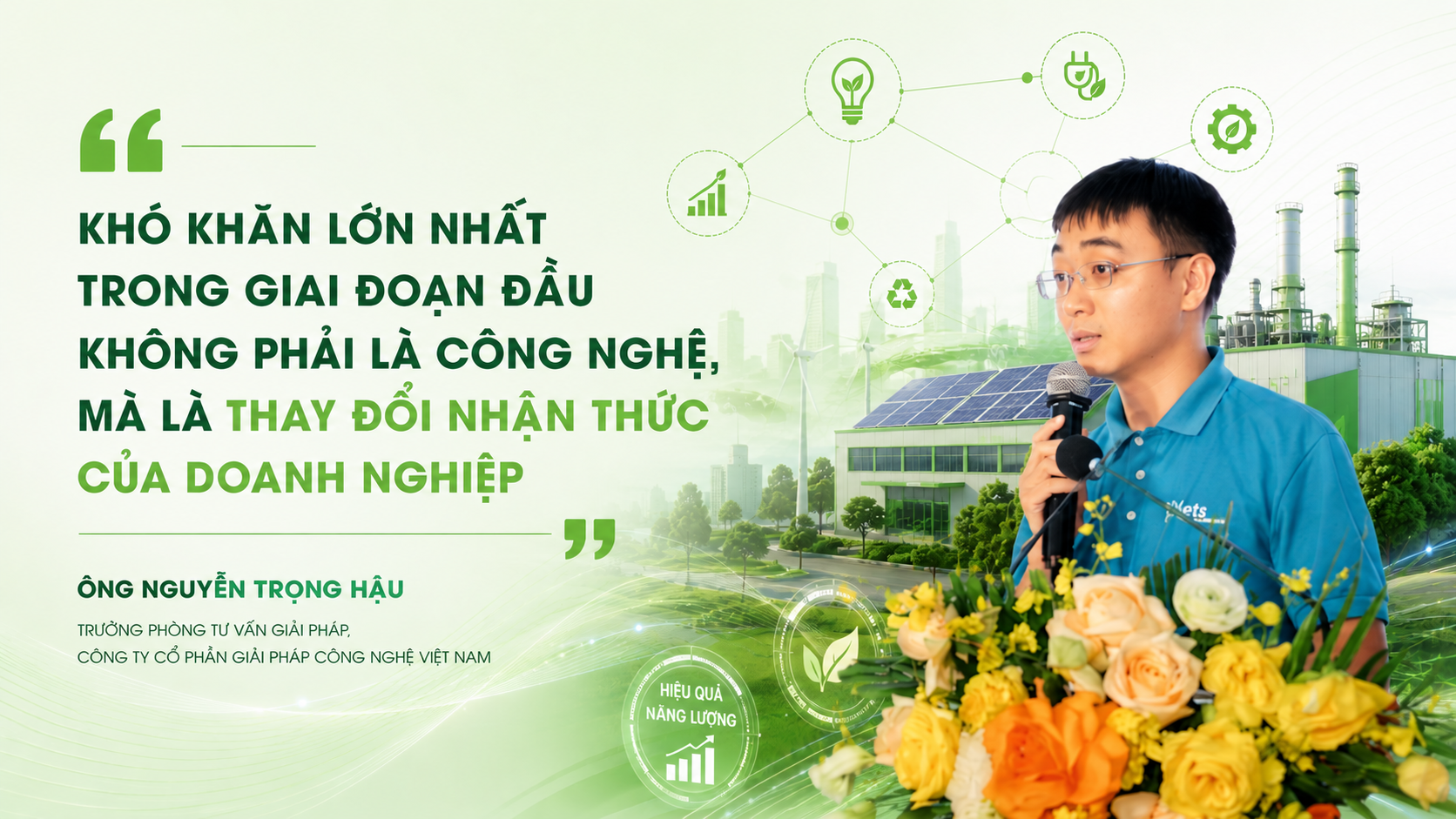 ông Nguyễn Trọng Hậu - Trưởng Phòng Tư vấn giải pháp, Công ty Cổ phần Giải pháp Công nghệ Việt Nam