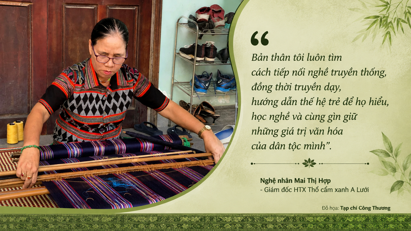 Nghệ nhân Mai Thị Hợp - Giám đốc HTX Thổ cẩm xanh A Lưới